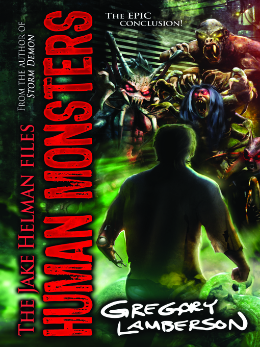Title details for Human Monsters by Gregory Lamberson - Available